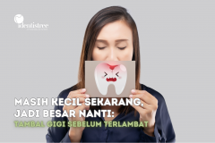 MASIH KECIL SEKARANG, JADI BESAR NANTI: TAMBAL GIGI SEBELUM TERLAMBAT!