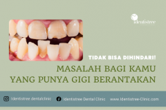 MASALAH PADA ORANG DENGAN GIGI BERJEJAL