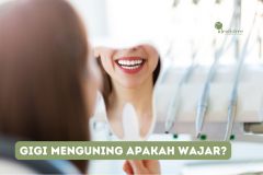 GIGI MENGUNING APAKAH WAJAR?